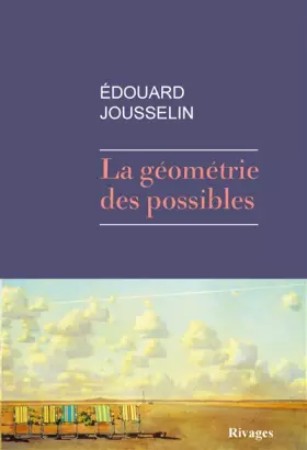 Couverture du produit · La géométrie des possibles