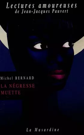 Couverture du produit · La Négresse muette