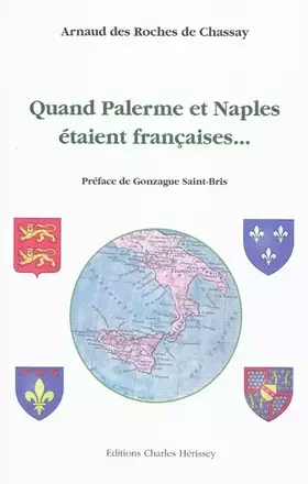 Couverture du produit · Quand Palerme et Naples étaient françaises...