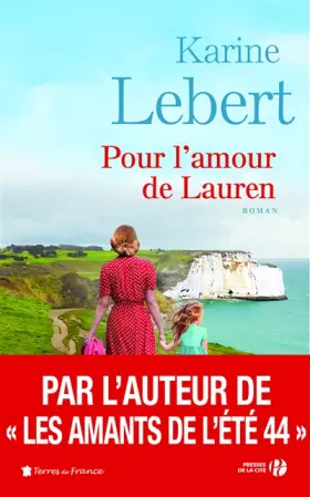 Couverture du produit · Pour l'amour de Lauren : Les Amants de l'été T. 2
