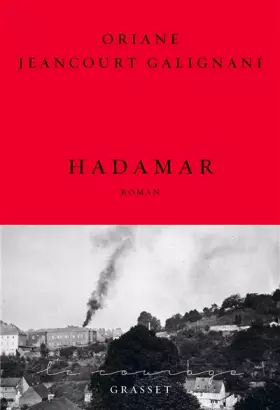 Couverture du produit · Hadamar: collection Le Courage, dirigée par Charles Dantzig