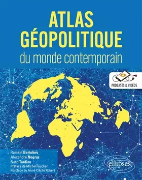 Couverture du produit · Atlas géopolitique du monde contemporain