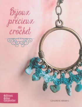 Couverture du produit · Bijoux précieux au crochet