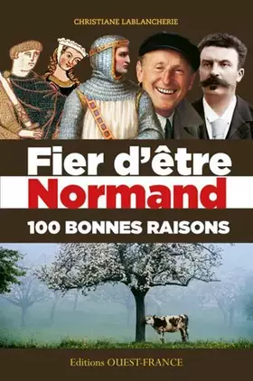 Couverture du produit · FIER D'ETRE NORMAND, 100BONNES RAISONS