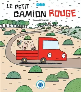 Couverture du produit · Le petit camion rouge