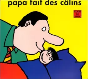 Couverture du produit · Papa fait des câlins