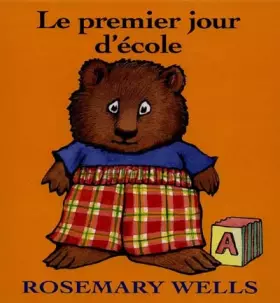 Couverture du produit · Le premier jour d'école