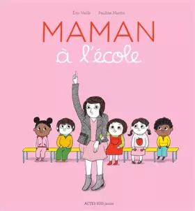 Couverture du produit · Maman à l'école