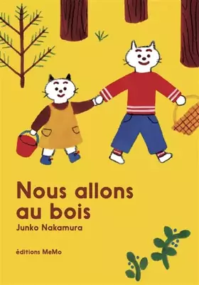 Couverture du produit · Nous allons au bois