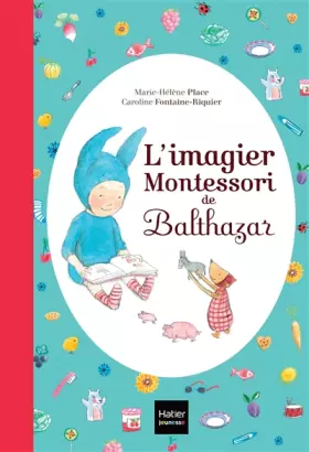 Couverture du produit · L'imagier Montessori de Balthazar - Pédagogie Montessori