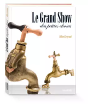 Couverture du produit · Le Grand Show des petites choses