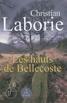 Couverture du produit · Les hauts de Bellecoste