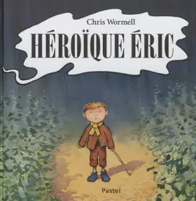 Couverture du produit · Héroïque Eric