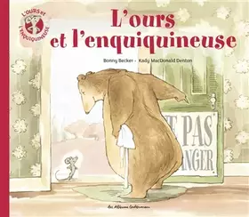 Couverture du produit · L'ours et l'enquiquineuse