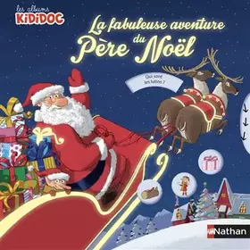 Couverture du produit · Livre Pop-up - La fabuleuse aventure du Père Noël - Kididoc Dès 3 ans (06)
