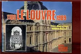 Couverture du produit · Le Louvre, 1180-1989: Du palais des rois au musée national