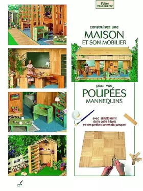 Couverture du produit · Construisez une maison et son mobilier pour poupées