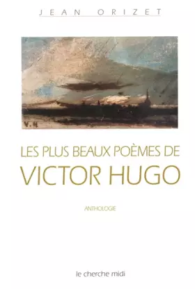 Couverture du produit · Les plus beaux poèmes de Victor Hugo
