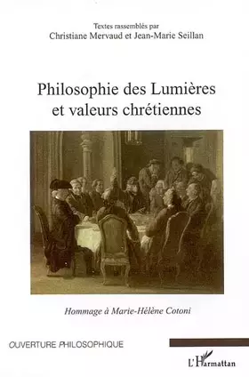 Couverture du produit · Philosophie des Lumières et valeurs chrétiennes: Hommage à Marie-Hélène Cotoni