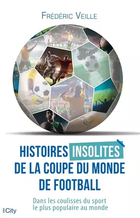 Couverture du produit · Histoires insolites de la coupe du monde de football