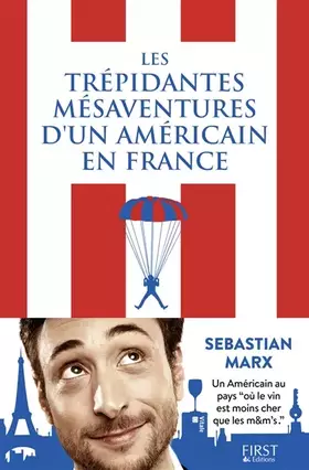 Couverture du produit · Les trépidantes aventures d'un Américain en France