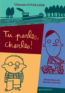 Couverture du produit · Tu parles, Charles !