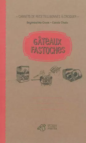 Couverture du produit · Gâteaux fastoches