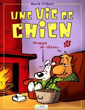 Couverture du produit · Une vie de chien, Tome 5