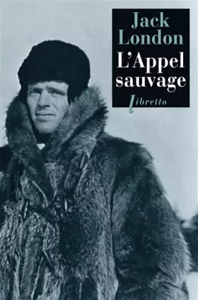 Couverture du produit · L'Appel sauvage (L'Appel de la forêt)