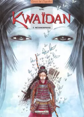 Couverture du produit · Kwaïdan, tome 3 : Métamorphose