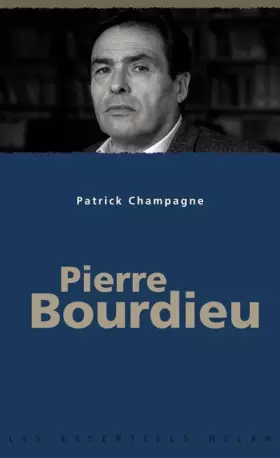 Couverture du produit · Pierre Bourdieu