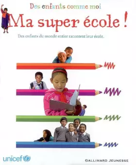 Couverture du produit · Ma super école !