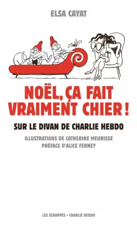 Couverture du produit · Noël, ça fait vraiment chier ! Sur le divan de Charlie Hebdo