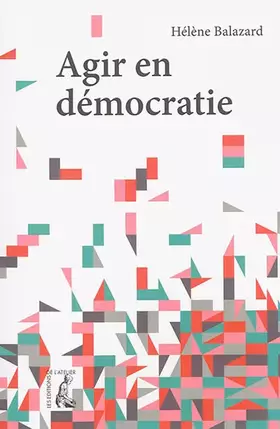 Couverture du produit · Agir en démocratie