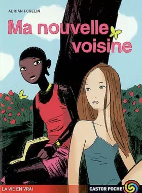 Couverture du produit · Ma nouvelle voisine