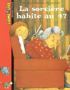 Couverture du produit · J'aime lire, numéro 53 : La Sorcière habite au 47