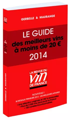 Couverture du produit · LE GUIDES DES MEILLEURS VINS A MOINS DE 20 EUROS 2014