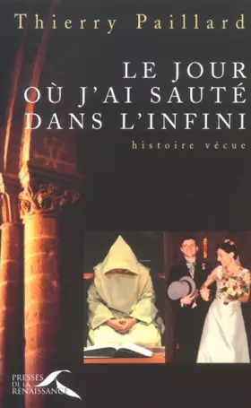 Couverture du produit · Le jour où j'ai sauté dans l'infini