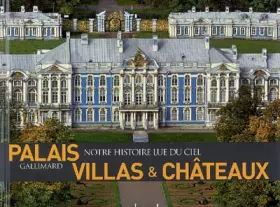 Couverture du produit · Palais, villas & châteaux