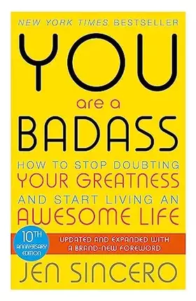 Couverture du produit · You Are a Badass: How to Stop Doubting Your Greatness and Start Living an Awesome Life