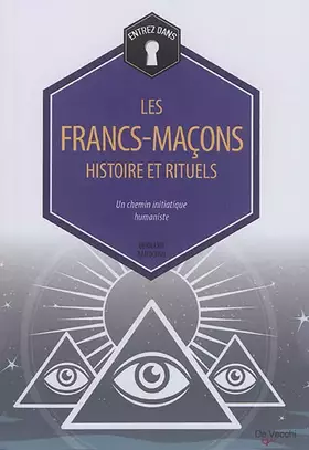Couverture du produit · Les francs-maçons: Histoire et rituels