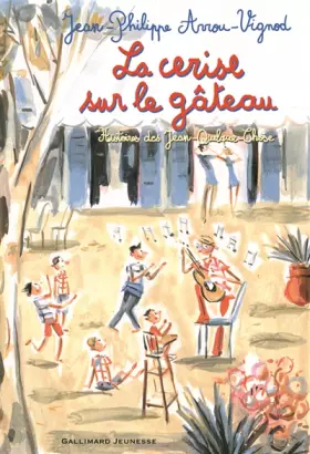 Couverture du produit · La cerise sur le gâteau: Histoires des Jean-Quelque-Chose