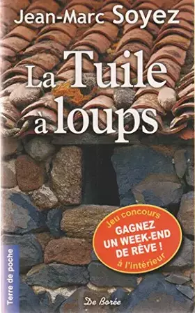 Couverture du produit · LA TUILE A LOUPS