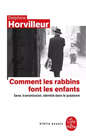 Couverture du produit · Comment les rabbins font-ils les enfants?