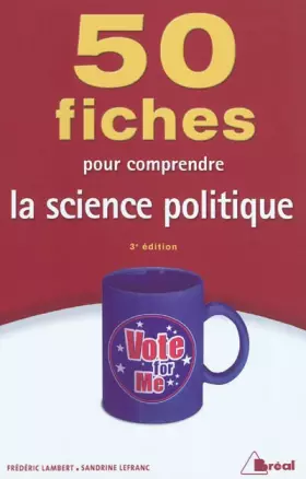 Couverture du produit · 50 fiches pour comprendre la science politique