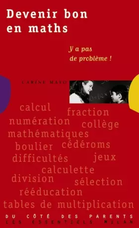Couverture du produit · Devenir bon en maths : Y'a pas de problème