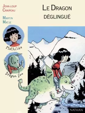 Couverture du produit · Le Dragon déglingué