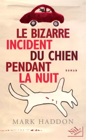 Couverture du produit · Le Bizarre incident du chien pendant la nuit
