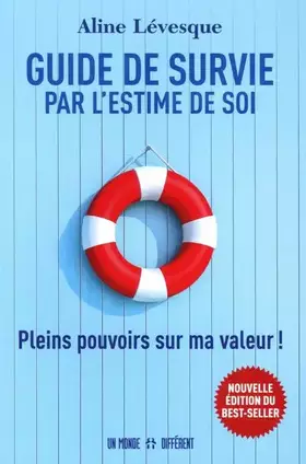Couverture du produit · Guide de survie par l'estime de soi - Nouvelle édition