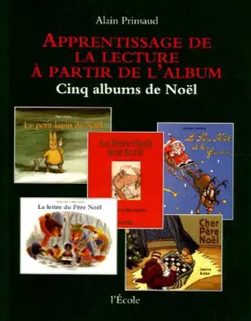 Couverture du produit · Apprentissage de la lecture à partir de l'album : Cinq albums de Noël